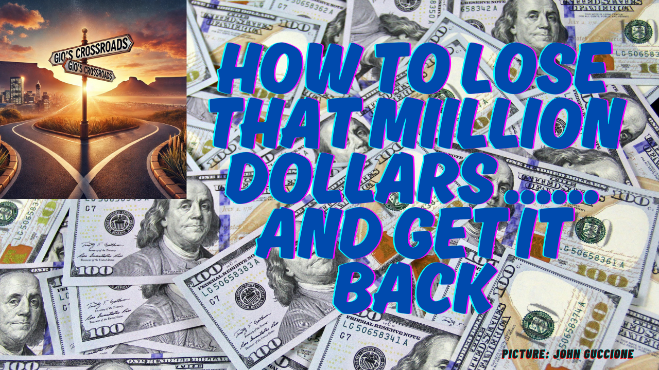 Part 3: How To Loose A Million Dollar